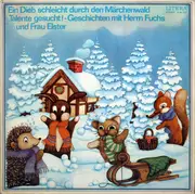 LP - Märchen - Ein Dieb Schleicht Durch Den Märchenwald, Geschichten Mit Herrn Fuchs Und Frau Elster - Black Print on blue labels