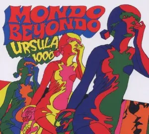 Ursula 1000 - Mondo Beyondo