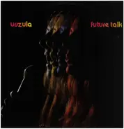 Urszula Dudziak - Future Talk