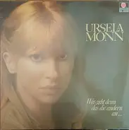 Ursela Monn - Was geht denn das die andern an...