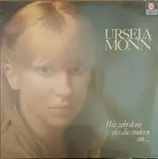 LP - Ursela Monn - Was Geht Denn Das Die Andern An...