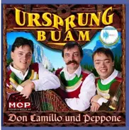 Ursprung Buam - Don Camillo und Pepone
