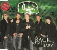 Us 5 - Come Back To Me Baby