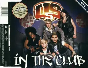 Us 5 - In The Club