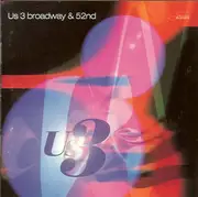 CD - Us3 - Broadway & 52nd