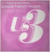12inch Vinyl Single - Us3 Featuring D-Lon - Come On Everybody (Get Down) Special French Version