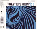 CD Single - Us 3 - Tukka Yoot's Riddim