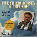 7inch Vinyl Single - Uwe Friedrichsen & Freunde - Wo Geiht Alln's Hin / Weites Land