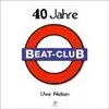 Hardcover - Uwe Nielsen - 40 Jahre Beat-Club - 1., Aufl.