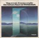 7inch Vinyl Single - Uwe Röhl ,Orgel / Kammerchor Der Musikhochschule Lübeck - Wega Acoustic Dimension Compiler: Der Hörbare Raum Ist Wirklichkeit