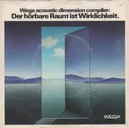 Uwe Röhl ,Orgel / Kammerchor Der Musikhochschule Lübeck - Wega Acoustic Dimension Compiler: Der Hörbare Raum Ist Wirklichkeit