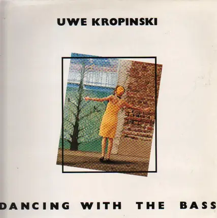 Uwe Kropinski - Dancing With the Bass
