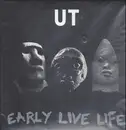LP - UT - Early Live Life