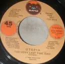 7inch Vinyl Single - Utopia - The Very Last Time (Edit)