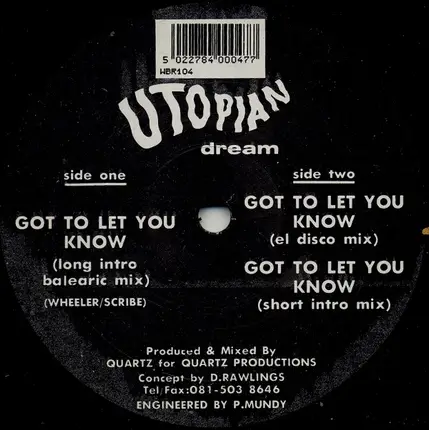 Utopian Dream - Got To Let You Know