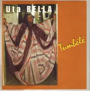 Uta Bella - Tumbélé
