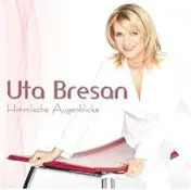 uta bresan - Himmlische Augenblicke