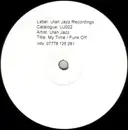 12inch Vinyl Single - Utah Jazz - My Time / Funk Off - White label