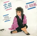 7inch Vinyl Single - Ute Berling - Alles Was Ich Will Bist Du