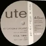 Ute - It's A Soul Thing
