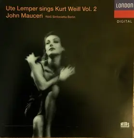 Ute Lemper - Sings Kurt Weill Vol. 2