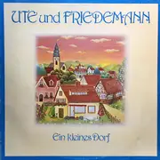 LP - Ute Und Friedemann - Ein Kleines Dorf