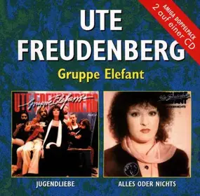 Ute Freudenberg - Jugendliebe + Alles oder Nichts