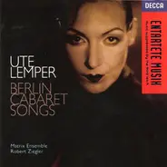 Ute Lemper - Berlin Cabaret Songs (German Version)