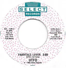 UTFO - Fairytale Lover / Hanging Out