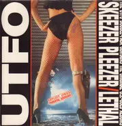 Utfo - Skeezer Pleezer / Lethal