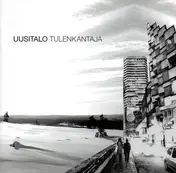Uusitalo (Vladislav Delay) - Tulenkantaja