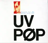 UV Pop - Anyone For Me / Bendy Baby Man