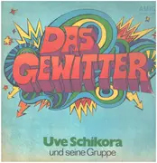 LP - Uve Schikora Und Seine Gruppe - Das Gewitter - rare kraut/psych/prog
