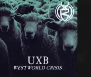 CD - UXB - Westworld Crisis