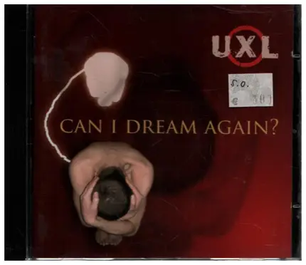 UXL - Can I Dream Again?