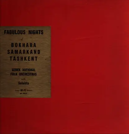 Uzbek National Folk Orchestra With Soloists - Fabulous Nights of Bokhara - Samarkand - Tashkent