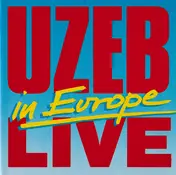 Uzeb - Live in Europe