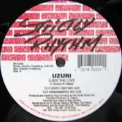 Uzuri - U Got The Love / Shake