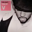 12inch Vinyl Single - V - T.R.I.N.T. The EP