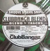 V. Smoove & Serg Sniper - Clubbanga Blendz Vol. 2