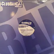 V. Smoove & Serg Sniper - Clubbangaz Blends 4