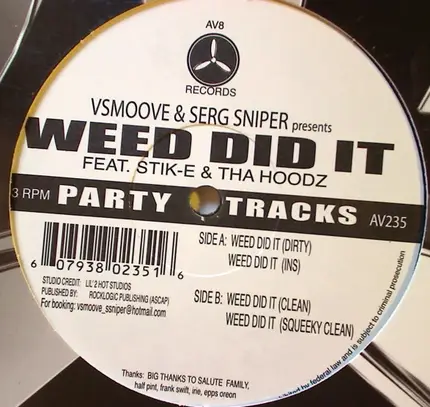 V. Smoove & Serg Sniper - Weed Did It