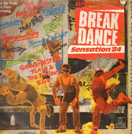 Grandmaster Flash, Imagination, Maurice Starr a.o. - Break Dance Sensation ´84