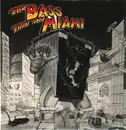 LP - V.A. - The Bass That Ate Miami