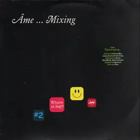 Ame - Mixing
