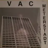 V.A.C. - Meterstadt