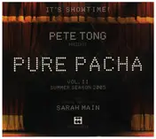 Silver City - Pure Pacha 2005 (mixed by DJ Pete Tong)