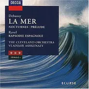 Vladimir Ashkenazy - Debussy: La Mer/Prelude/Noct./Rhaps.Espag.