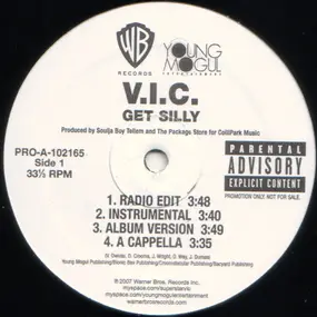 V.I.C. - Get Silly / We Ridin'