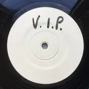 V.I.P. - Vanessa In Paradise / Gotta Have It